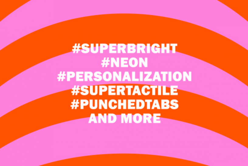 #SUPERBRIGHT #NEON #PERSONALIZATION #SUPERTACTILE #PUNCHETABS and more