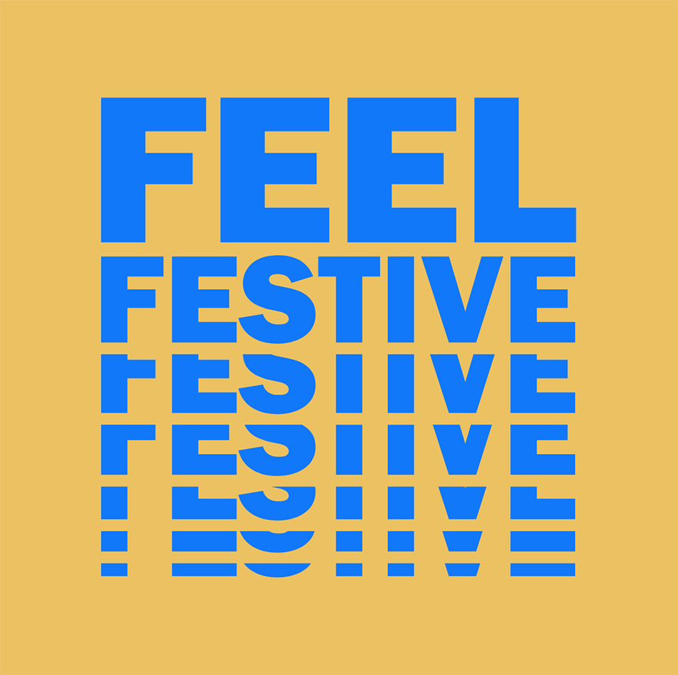 Feel Festive